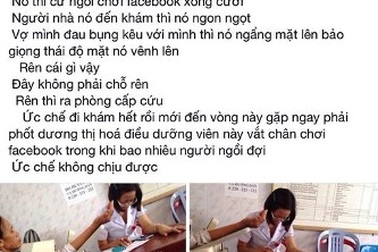 Vụ điều dưỡng viên vào facebook: Nạn nhân bị "tố" sai!