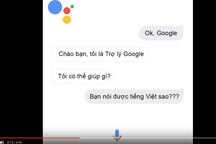 "Trợ lý ảo" Google Assistant tiếng Việt sẽ trình làng vào ngày 6/5