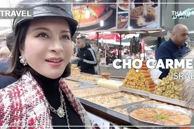 MC Thanh Mai khám phá chợ gia vị đặc biệt Carmel tại Israel