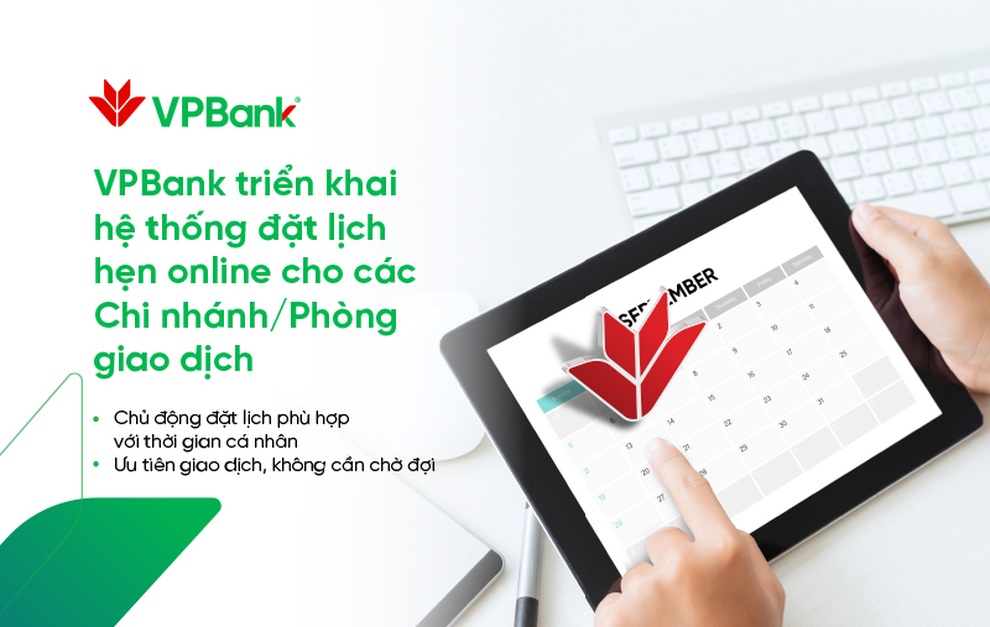 VPBank mở dịch vụ đặt lịch hẹn online cho khách tới ngân hàng mùa dịch - 1 VPBank mở dịch vụ đặt lịch hẹn online cho khách tới ngân hàng mùa dịch - 1
