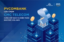 PVcomBank lựa chọn CMC Telecom cung cấp dịch vụ Điện toán đám mây của AWS