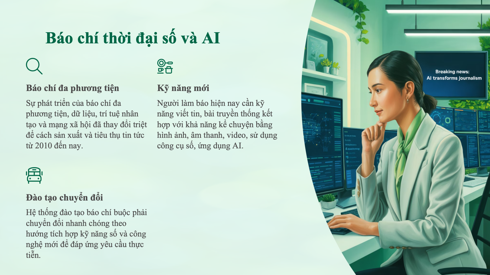 Журналистское образование: столетие меняющегося мышления - 6 Đào tạo báo chí: Một thế kỷ thay đổi tư duy - 6