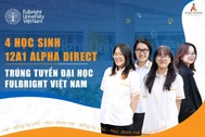 Điều gì khiến Đại học Fulbright "gật đầu" với 4 học sinh Alpha School?