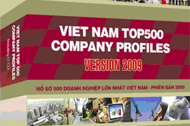 Hồ sơ 500 doanh nghiệp lớn nhất Việt Nam