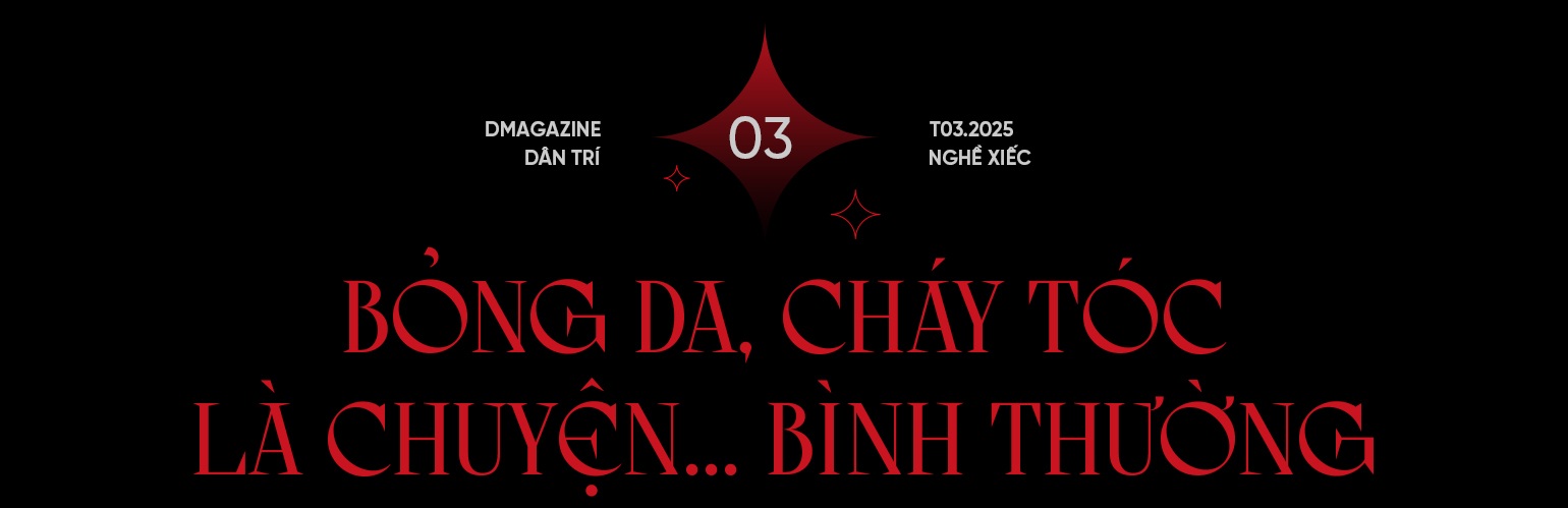 Gen Z theo nghề xiếc: Cháy tóc và lông mày như cơm bữa, liều mạng trên cao - 15 Gen Z theo nghề xiếc: Cháy tóc và lông mày như cơm bữa, liều mạng trên cao - 15