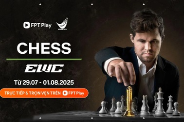 FPT Play phát sóng độc quyền bộ môn cờ vua tại eSports World Cup 2025