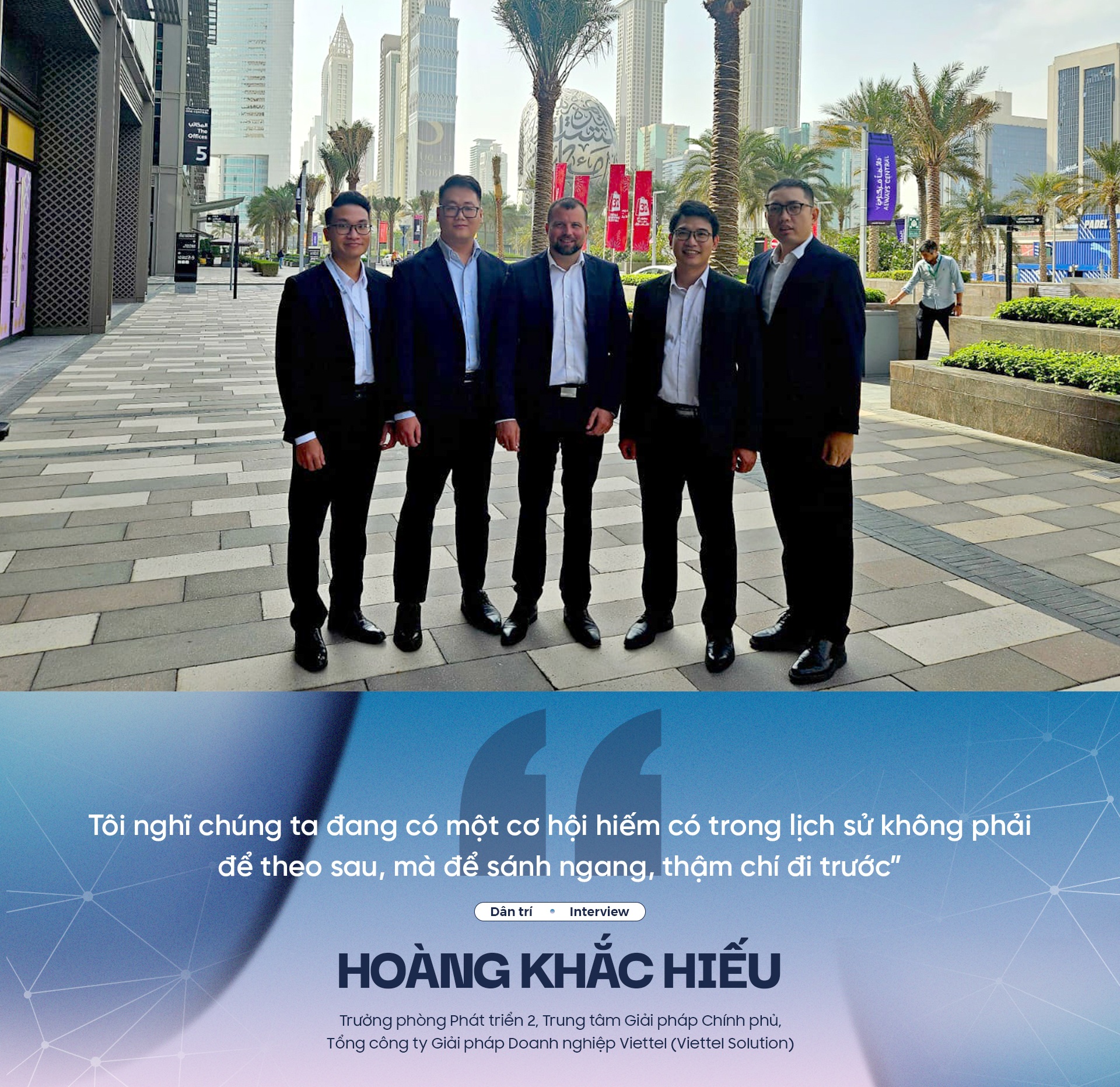 Từ Quảng Bình đến Dubai: Hành trình công nghệ ngoạn mục của chàng trai 9x - 19 Từ Quảng Bình đến Dubai: Hành trình công nghệ ngoạn mục của chàng trai 9x - 19