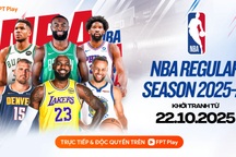 FPT Play nắm bản quyền giải bóng rổ nhà nghề Mỹ: Cuộc đua tranh đỉnh cao chính thức trở lại
