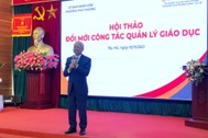 Hiệu trưởng phải là người đầu tiên đổi mới tư duy