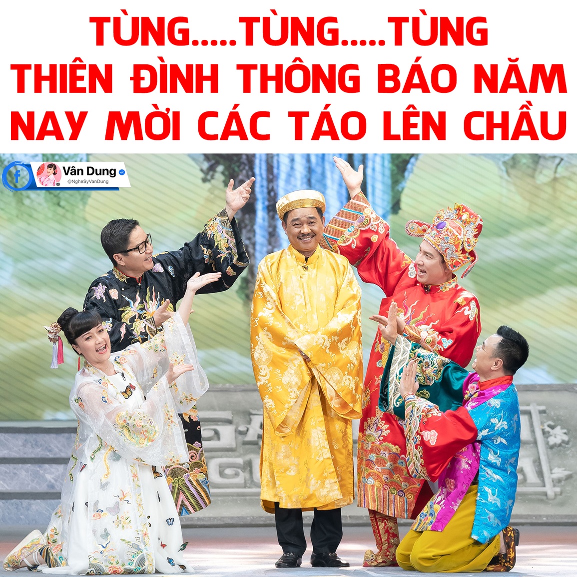 Vân Dung thông báo tin mừng có Táo Quân 2022 - 1 Vân Dung thông báo tin mừng có Táo Quân 2022 - 1