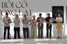 VCCA tổ chức triển lãm “Hồi cố vọng lai” tôn vinh 3 họa sĩ gạo cội