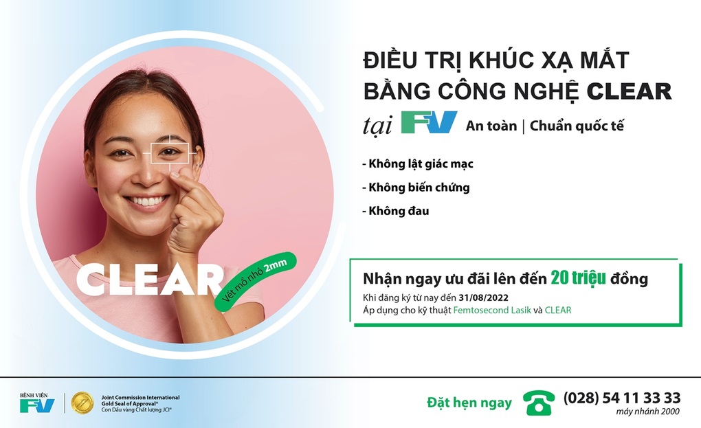 Xóa cận, loạn an toàn chuẩn quốc tế bằng công nghệ CLEAR tại FV - 3 Xóa cận, loạn an toàn chuẩn quốc tế bằng công nghệ CLEAR tại FV - 3