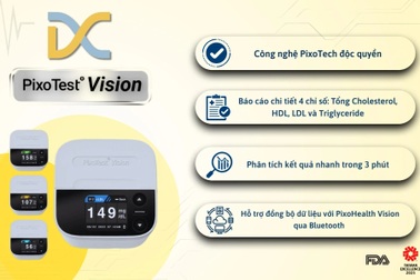 Máy đo mỡ máu PixoTest Vision - giải pháp hỗ trợ dự phòng rối loạn mỡ máu