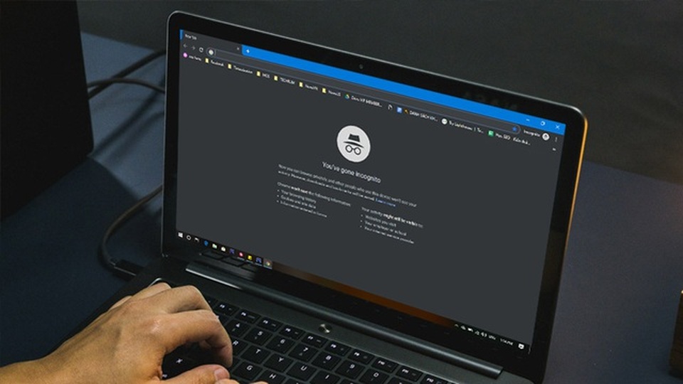 Chế độ duyệt web ẩn danh: Không an toàn và riêng tư như bạn nghĩ - 1 Chế độ duyệt web ẩn danh: Không an toàn và riêng tư như bạn nghĩ - 1