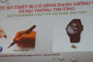 Thi tốt nghiệp: Thanh Hóa rà soát mua bán thiết bị gian lận công nghệ cao