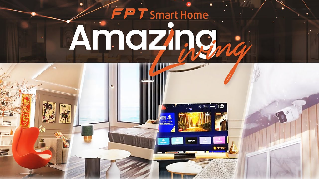 FPT Telecom phát triển hệ sinh thái nhà thông minh FPT SmartHome - 2 FPT Telecom phát triển hệ sinh thái nhà thông minh FPT SmartHome - 2