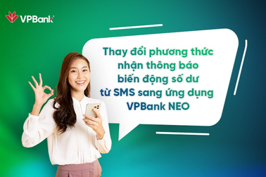 VPBank miễn phí cho khách hàng đăng ký theo dõi biến động số dư trên app
