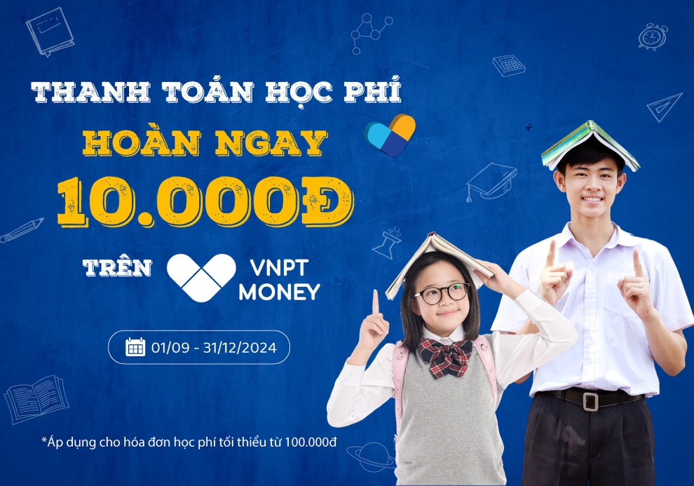 Thanh toán học phí không dùng tiền mặt với VNPT Money - 1 Thanh toán học phí không dùng tiền mặt với VNPT Money - 1