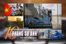 10 phóng sự ảnh ấn tượng trên Dân trí năm 2021