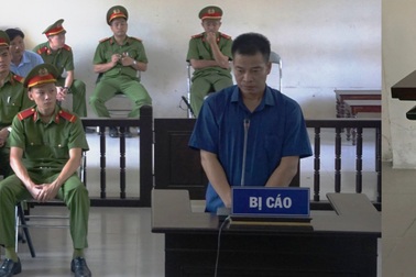 Nguyên Phó Chi cục trưởng thi hành án huyện lĩnh 18 năm tù