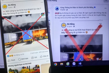 Tin cháy lớn khu công nghiệp tại Đà Nẵng là sai sự thật