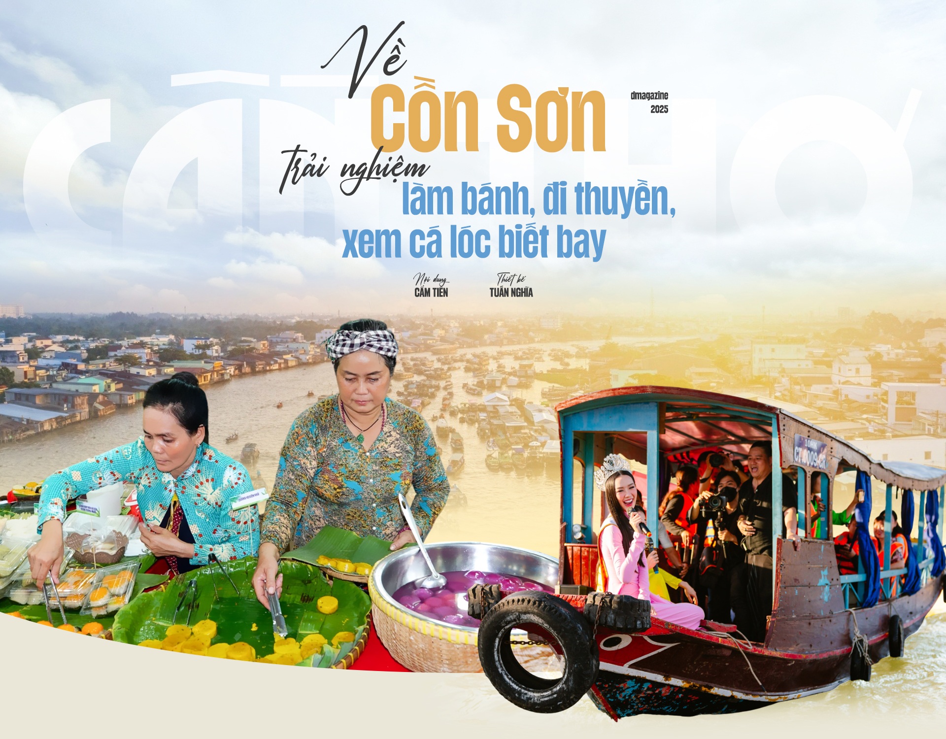 Về Cồn Sơn: Trải nghiệm làm bánh, đi thuyền, xem cá lóc biết bay