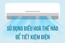 "Độc chiêu" sử dụng điều hòa tiết kiệm điện, ai cũng cần biết