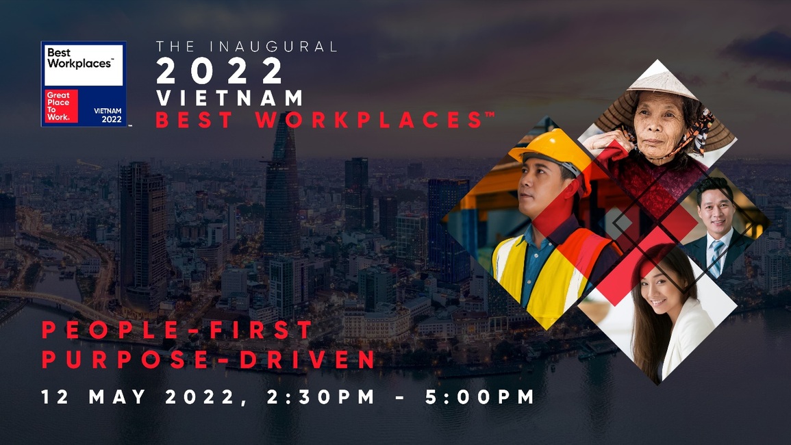 Great Place to Work Vietnam vinh danh doanh nghiệp đạt chứng nhận Nơi làm việc xuất sắc - 1 Great Place to Work Vietnam vinh danh doanh nghiệp đạt chứng nhận Nơi làm việc xuất sắc - 1