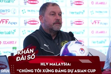 HLV Malaysia: “Chúng tôi xứng đáng dự Asian Cup hơn tuyển Việt Nam”