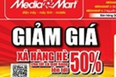 Media Mart xả hàng hè - giảm giá đến 50% tất cả các mặt hàng