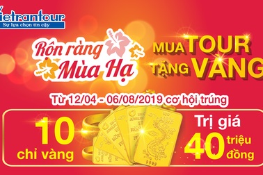 Du lịch hè 2019 nhiều ưu đãi cùng Vietrantour