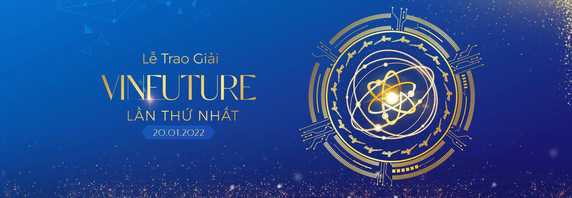 Tối nay trao giải thưởng khoa học VinFuture Grand Prize trị giá 70 tỷ đồng - 3 Tối nay trao giải thưởng khoa học VinFuture Grand Prize trị giá 70 tỷ đồng - 3