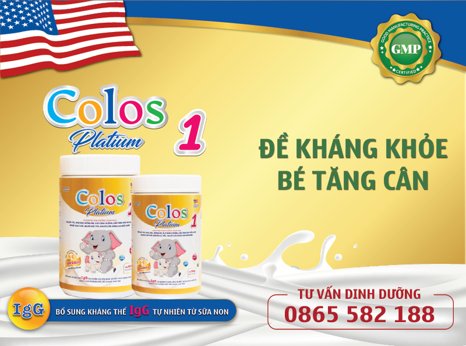 Colos Platinum 1 đưa sữa non chuẩn Mỹ đến với trẻ em Việt - 4 Colos Platinum 1 đưa sữa non chuẩn Mỹ đến với trẻ em Việt - 4