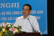 Nếu trên 95% người dân hài lòng thì lãnh đạo chỉ có... đi ăn giỗ!