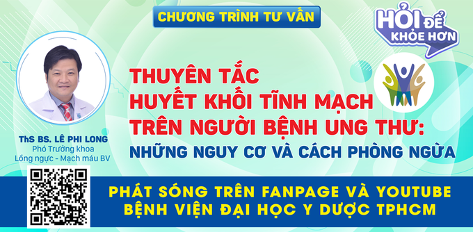 Thuyên tắc huyết khối tĩnh mạch ở người bệnh ung thư nguy hiểm như thế nào? - Ảnh 1.