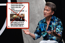 Đàm Vĩnh Hưng bức xúc khi bị đồn qua đời vì... nhồi máu cơ tim