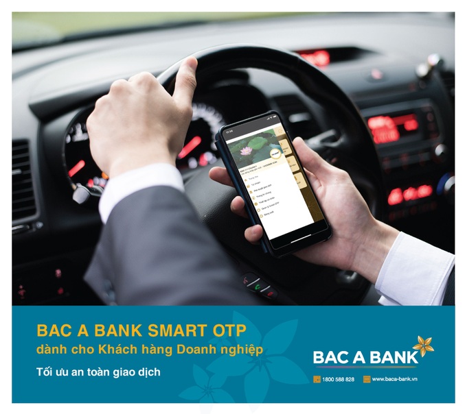 BAC A BANK ra mắt phương thức xác thực Smart OTP dành cho Khách hàng doanh nghiệp - Ảnh 1. BAC A BANK ra mắt phương thức xác thực Smart OTP dành cho Khách hàng doanh nghiệp - Ảnh 1.