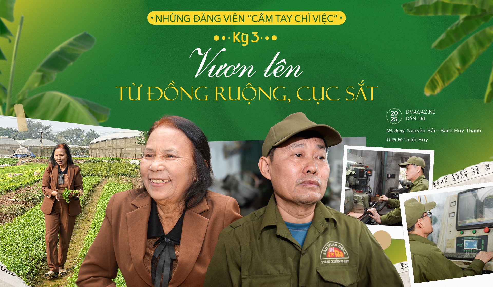 Những đảng viên "cầm tay chỉ việc": Vươn lên từ đồng ruộng, thanh sắt