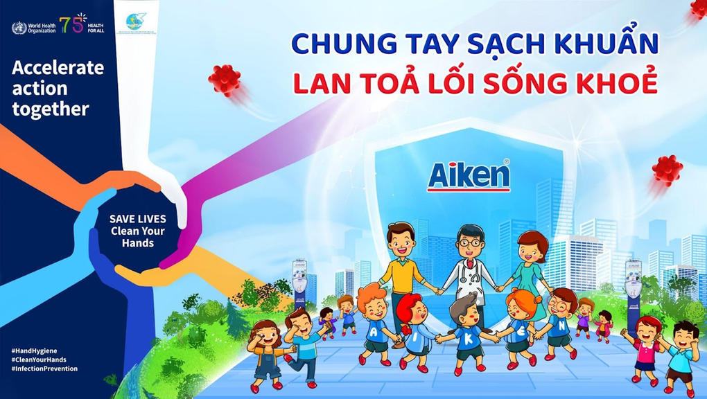 Aiken đồng hành cùng tháng Vệ sinh tay thế giới - 3 Aiken đồng hành cùng tháng Vệ sinh tay thế giới - 3