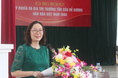 Ý nghĩa và giá trị trường tồn của Đề cương văn hóa Việt Nam năm 1943