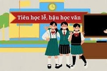 Sao lại hiểu gói gọn "Tiên học lễ..." trong lễ nghĩa hay văn chương?