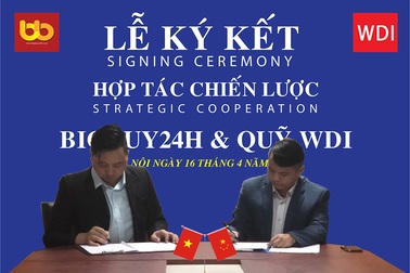 Quỹ WDI ký kết hợp tác chiến lược đầu tư 680 triệu USD vào Bigbuy24h.com