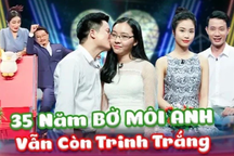 Chàng trai U35 nguyện trao nụ hôn đầu cho cô gái xinh đẹp U30