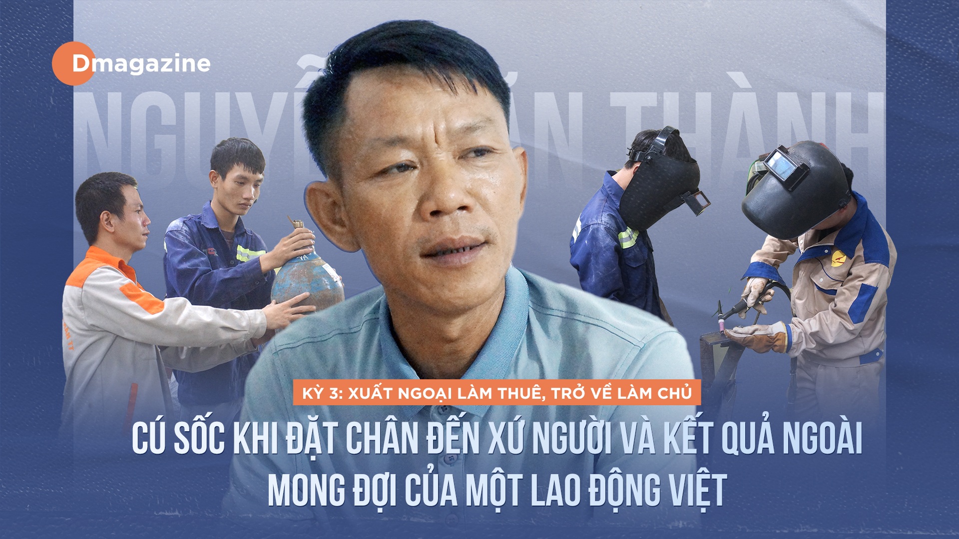 Sốc khi đặt chân đến xứ người và kết quả ngoài mong đợi của lao động Việt