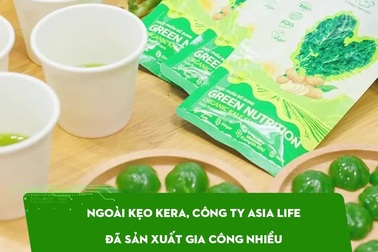 Vụ sản xuất kẹo rau củ Kera giả: Hé lộ thêm sản phẩm Asia Life đã sản xuất