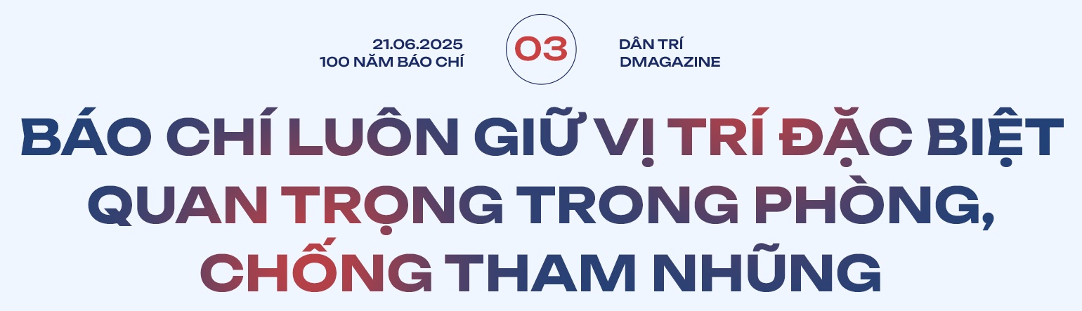 “Báo chí luôn giữ vị trí đặc biệt quan trọng trong phòng, chống tham nhũng” - 13 “Báo chí luôn giữ vị trí đặc biệt quan trọng trong phòng, chống tham nhũng” - 13