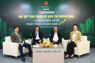 "Các yếu tố để sáp nhập tỉnh thành được tính toán cho cả trăm năm"