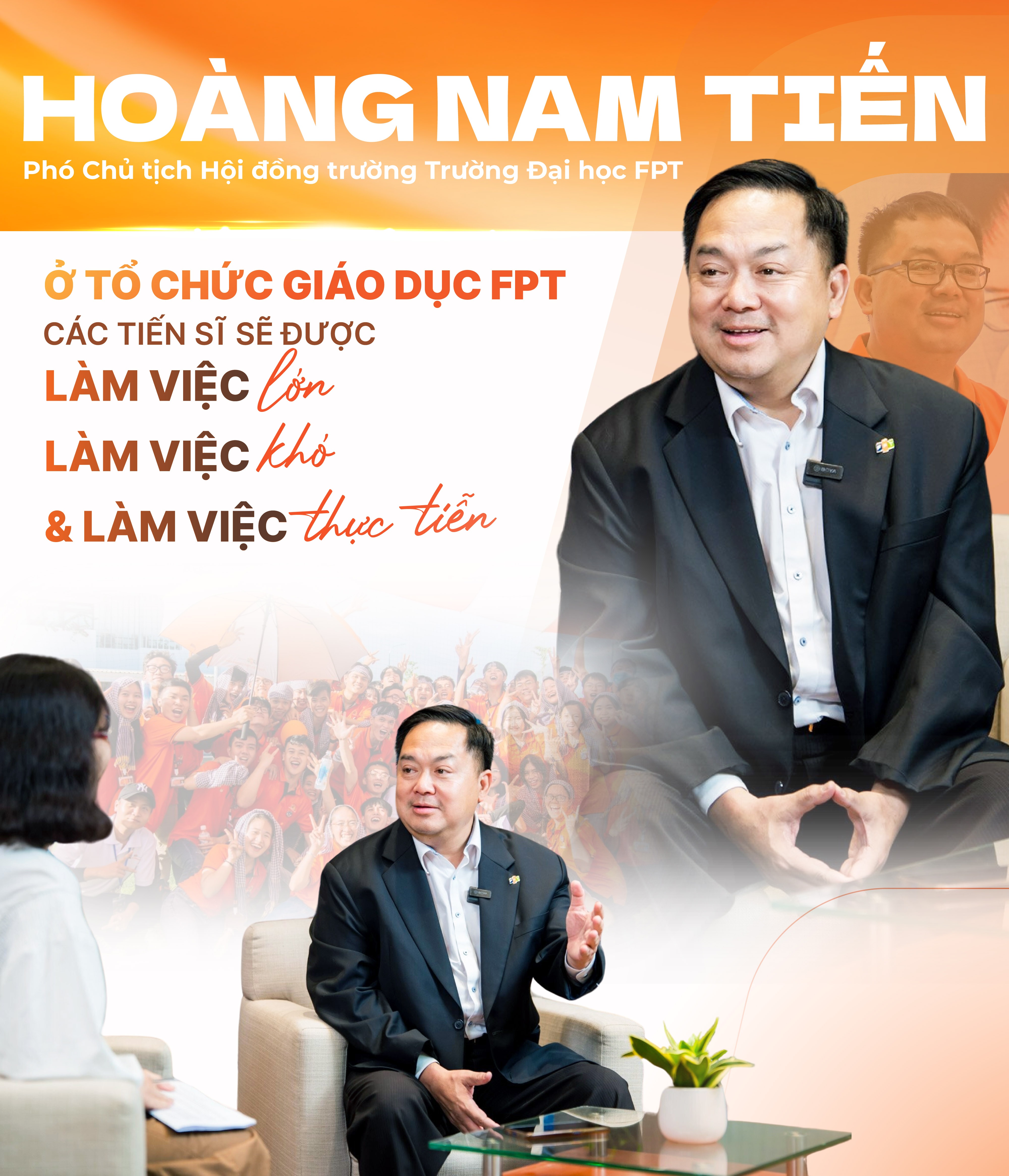 Ở tổ chức giáo dục FPT: Tiến sĩ được làm việc lớn, làm việc khó, làm việc thực tiễn