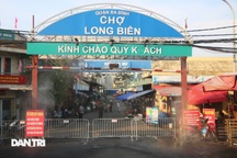 Hà Nội tạm đóng cửa chợ Long Biên