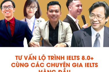 9h30 sáng nay, tư vấn lộ trình IELTS 8.0+ cùng các chuyên gia hàng đầu